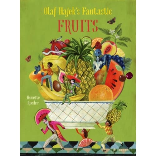 Olaf Hajek's Fantastic Fruits (inbunden, eng)