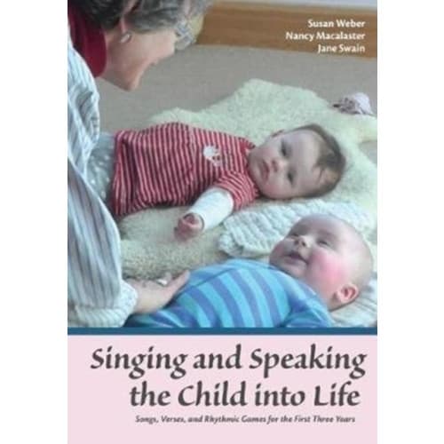 Singing and Speaking the Child Into Life (häftad, eng)