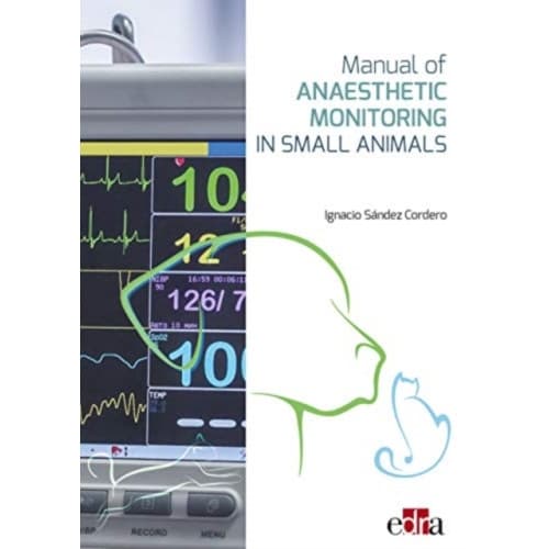 Manual of Anaesthetic Monitoring in Small Animals (inbunden, eng)
