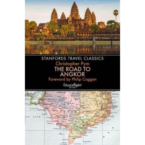The Road to Angkor (Stanfords Travel Classics) (häftad, eng)
