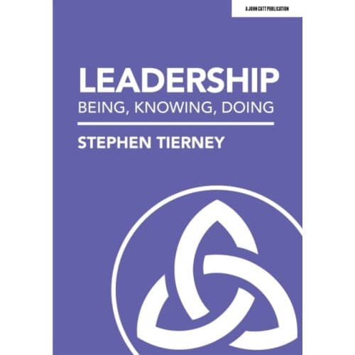 Leadership: Being, Knowing, Doing (häftad, eng)