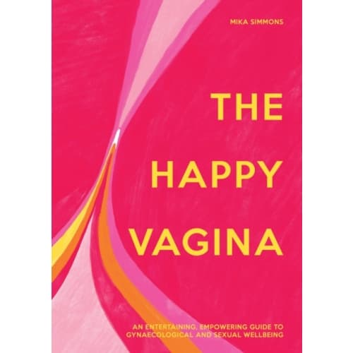 The Happy Vagina (inbunden, eng)