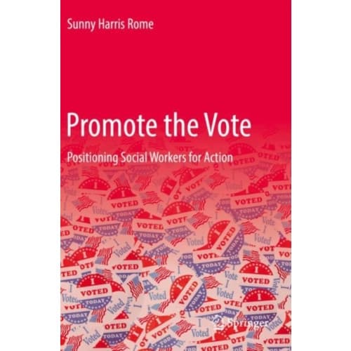 Promote the Vote (häftad, eng)