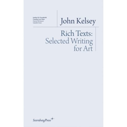 Rich Texts - Selected Writing for Art (häftad, eng)