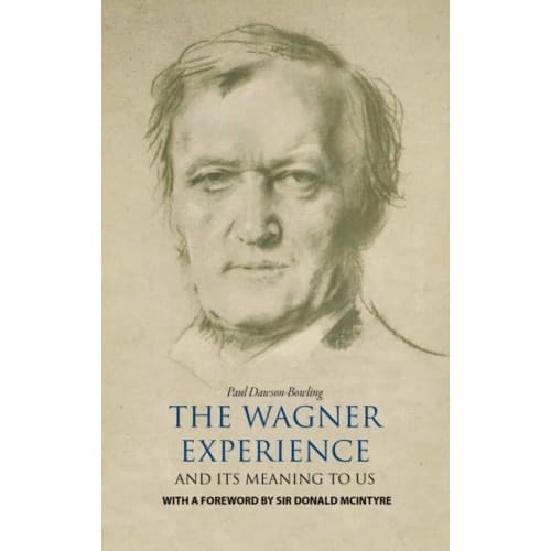 The Wagner Experience (inbunden, eng)