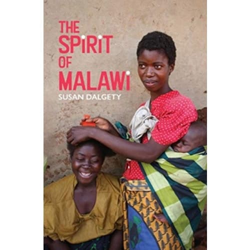 The Spirit of Malawi (häftad, eng)
