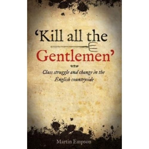 'Kill all the Gentlemen' (häftad, eng)