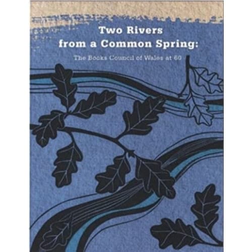 TWO RIVERS FROM A COMMON SPRING THE BOOK (inbunden, eng)