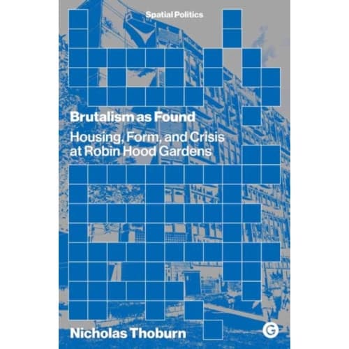 Brutalism as Found (häftad, eng)