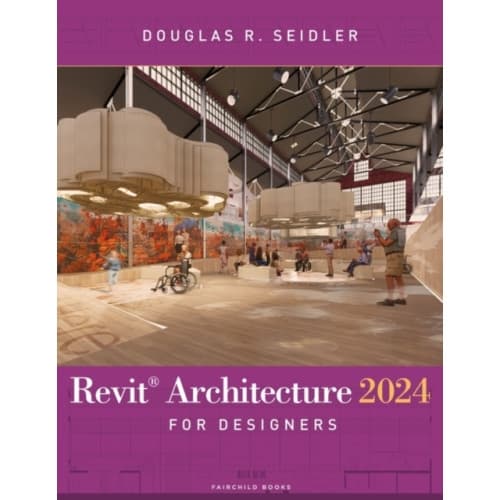 Revit Architecture 2024 for Designers (häftad, eng)