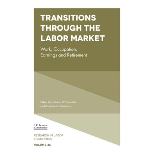 Transitions through the Labor Market (inbunden, eng)