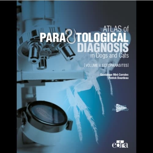 Atlas of Parasitological Diagnosis in Dogs and Cats Volume II - Ectoparasites (inbunden, eng)