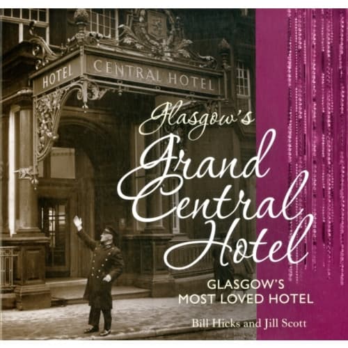 Glasgow's Grand Central Hotel (häftad, eng)