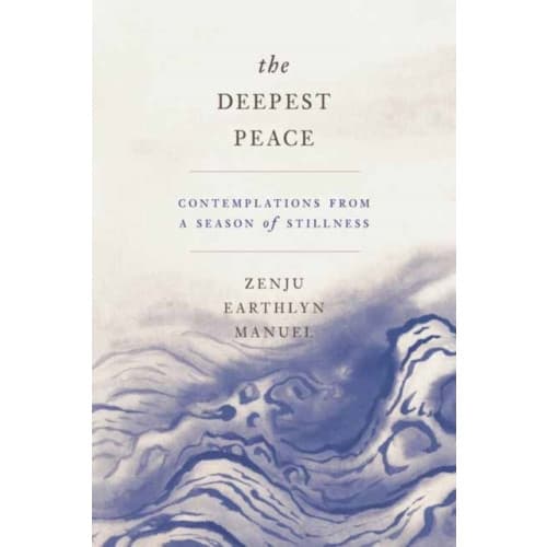 The Deepest Peace (häftad, eng)