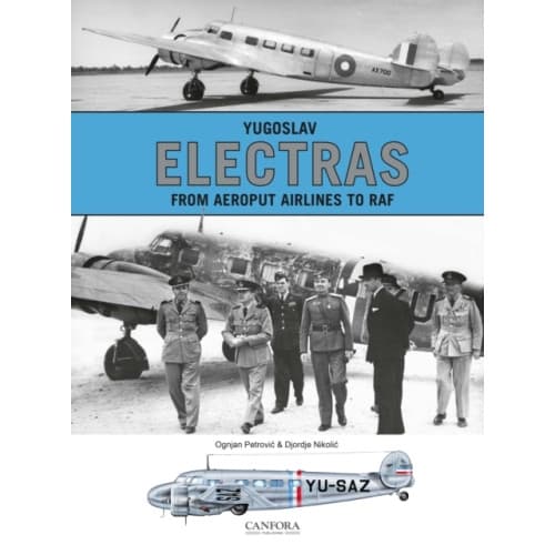 Yugoslav Electras - From Aeroput Airlines to RAF (häftad, eng)