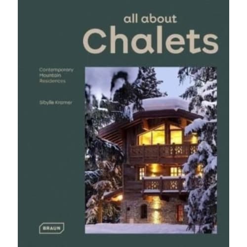 all about CHALETS (inbunden, eng)