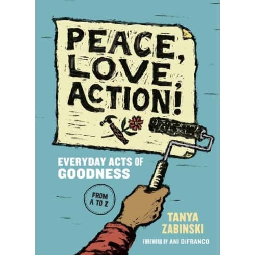 Peace, Love, Action! (häftad, eng)