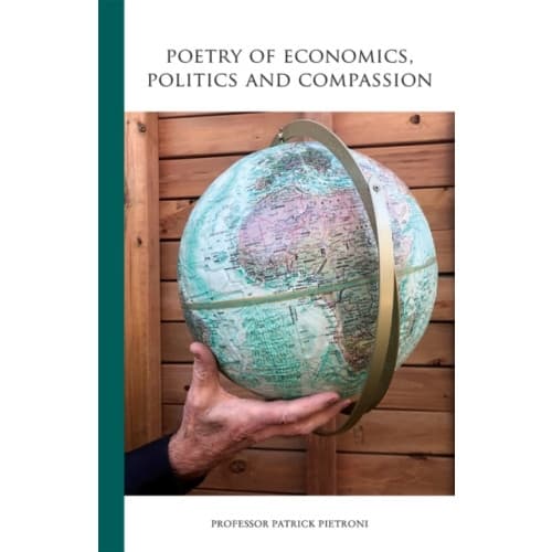 Poetry of Economics, Politics and Compassion (häftad, eng)