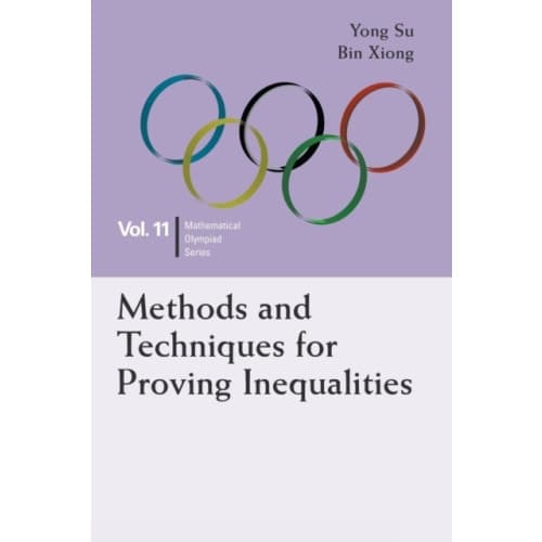 Methods And Techniques For Proving Inequalities: In Mathematical Olympiad And Competitions (häftad, eng)