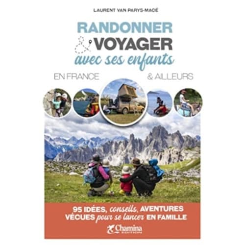 Randonner & voyager avec ses enfants en France & ailleurs (häftad, fre)