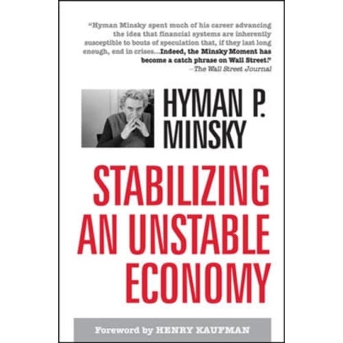 Stabilizing an Unstable Economy (inbunden, eng)