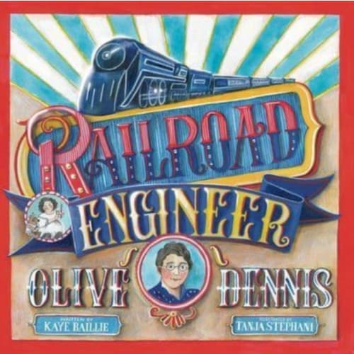 RAILROAD ENGINEER OLIVE DENNIS (inbunden, eng)