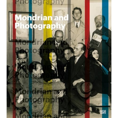 Mondrian and Photography (inbunden, eng)