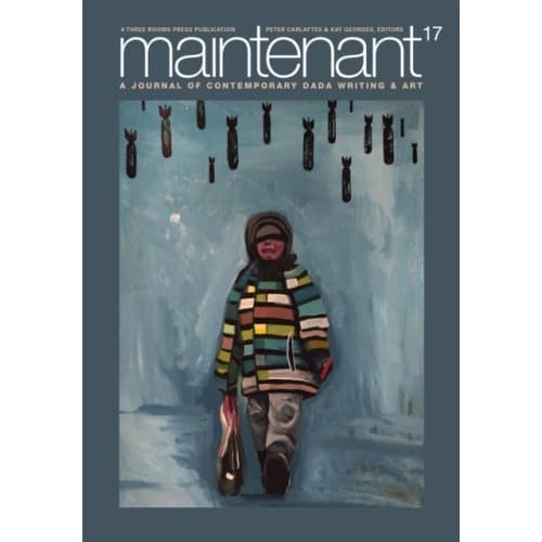 MAINTENANT 17: A Journal of Contemporary Dada Writing and Art (häftad, eng)