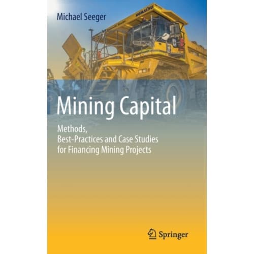 Mining Capital (inbunden, eng)