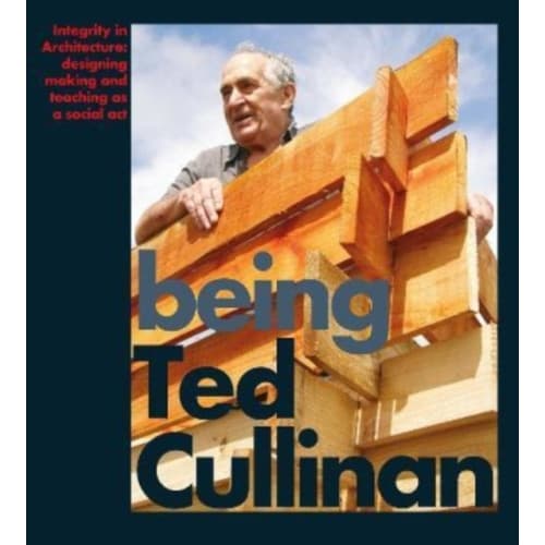 Being Ted Cullinan (häftad, eng)