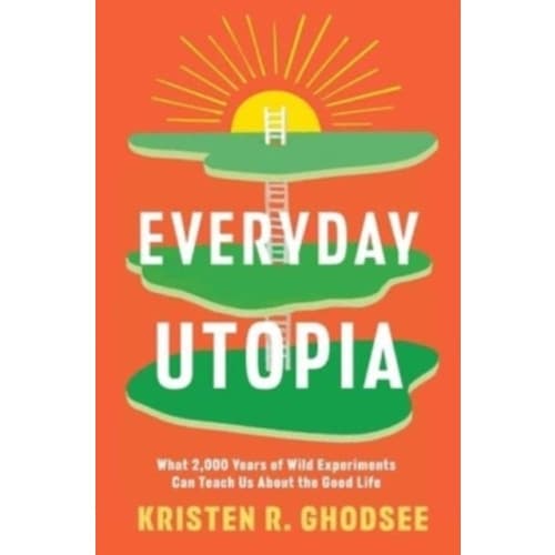 Everyday Utopia (inbunden, eng)
