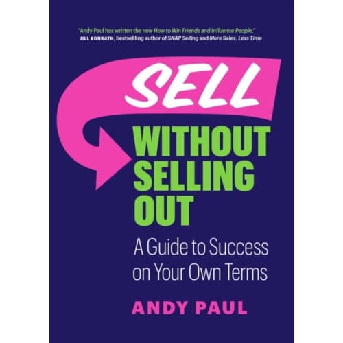 Sell without Selling Out (häftad, eng)