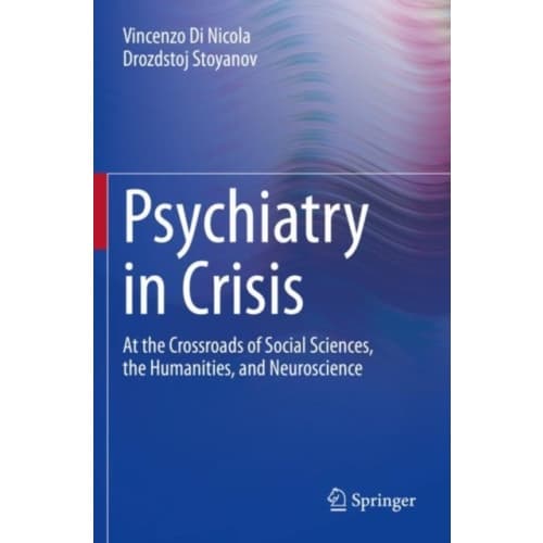 Psychiatry in Crisis (häftad, eng)
