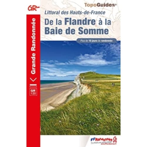 De la Flandre a la Baie de Somme - GR120 (häftad, fre)