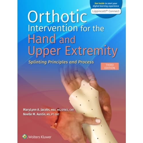 Orthotic Intervention for the Hand and Upper Extremity (häftad, eng)