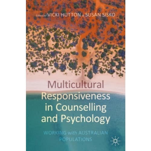 Multicultural Responsiveness in Counselling and Psychology (häftad, eng)