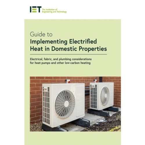 Guide to Implementing Electrified Heat in Domestic Properties (häftad, eng)