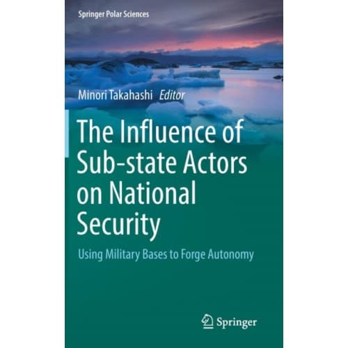 The Influence of Sub-state Actors on National Security (inbunden, eng)