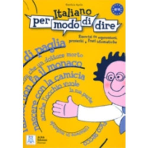 Libro di esercizi su espressioni, proverbi e frasi idiomatiche (häftad, ita)