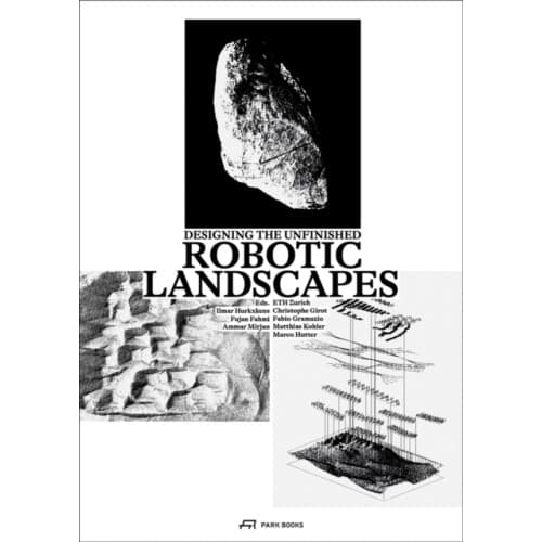 Robotic Landscapes (inbunden, eng)
