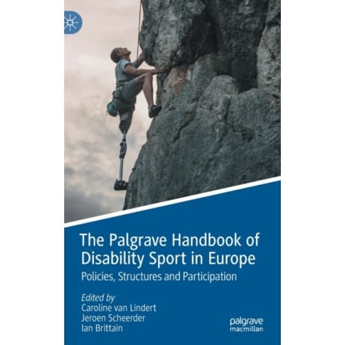 The Palgrave Handbook of Disability Sport in Europe (inbunden, eng)