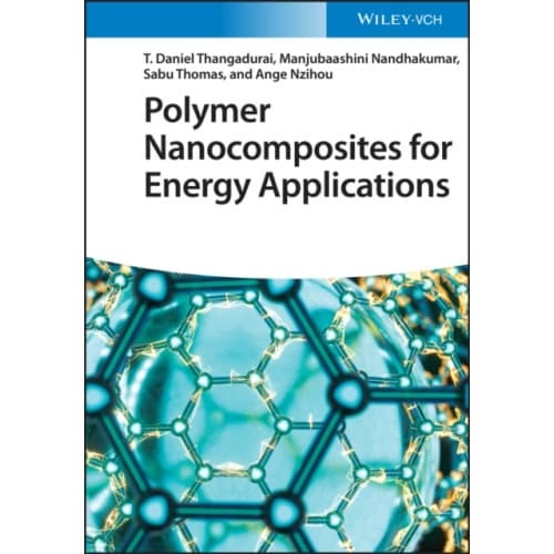 Polymer Nanocomposites for Energy Applications (inbunden, eng)