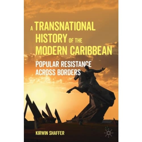 A Transnational History of the Modern Caribbean (häftad, eng)