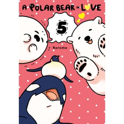 A Polar Bear in Love, Vol. 5 (häftad, eng)