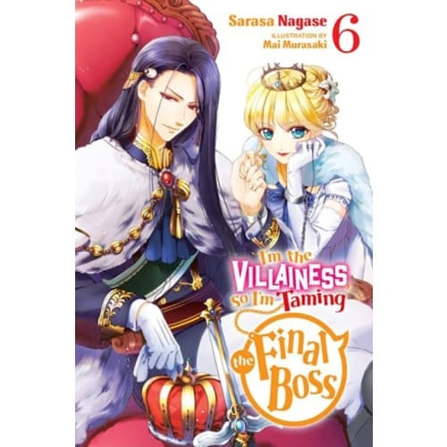I'm the Villainess, So I'm Taming the Final Boss, Vol. 6 (light novel) (häftad, eng)