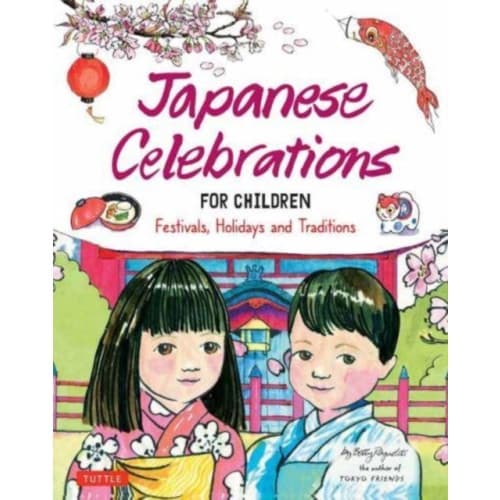 Japanese Celebrations for Children (inbunden, eng)