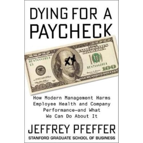 Dying for a Paycheck (inbunden, eng)