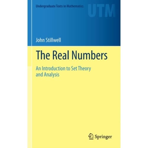 The Real Numbers (inbunden, eng)