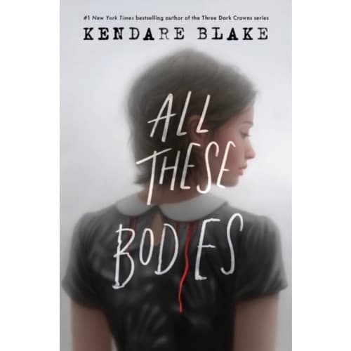 All These Bodies (häftad, eng)