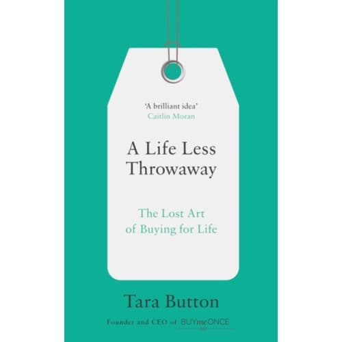 A Life Less Throwaway (häftad, eng)